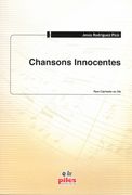 Chansons Innocentes : Para Clarinette (2016).