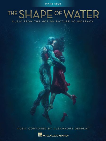 Shape of Water : Music From The Motion Picture Soundtrack.