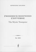 Mystic Trumpeter, Op. 19 : For Orchestra.