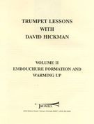 Trumpet Lessons, Vol. 2 : Embouchure Formation and Warming Up.