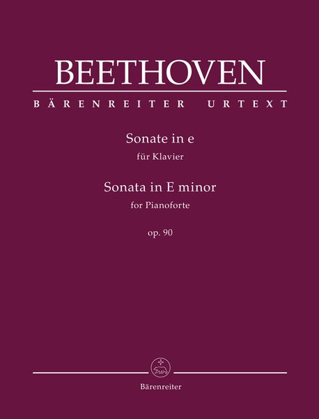 Sonate In E-Moll Op. 90 : Für Klavier / edited by Jonathan Del Mar.
