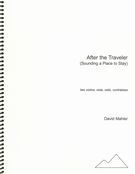 After The Traveler (Sounding A Place To Stay) : For Two Violins, Viola, Cello and Contrabass.