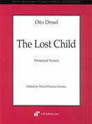 Lost Child : Orchestral Version / edited by David Francis Urrows.