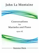 Conversations, Op. 42 : For Marimba and Piano.