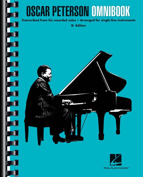 Oscar Peterson Omnibook : arranged For Single-Line Instruments - B Flat Edition.