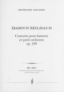 Concerto, Op. 109 : Pour Batterie Et Petit Orchestre.