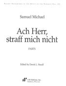 Ach Herr, Straff Mich Nicht / edited by Derek L. Stauff.