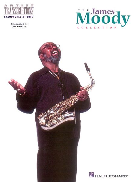 James Moody Collection : For Saxophones & Flute.