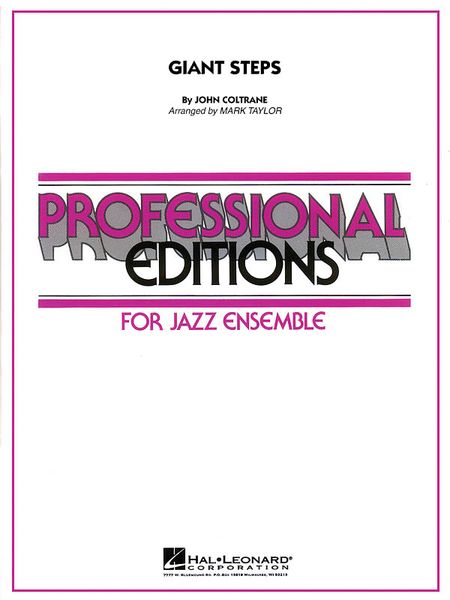 Giant Steps : For Jazz Ensemble / arr. Mark Taylor.