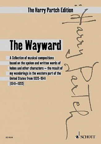 Wayward : A Collection of Musical Compositions (1941-1955).