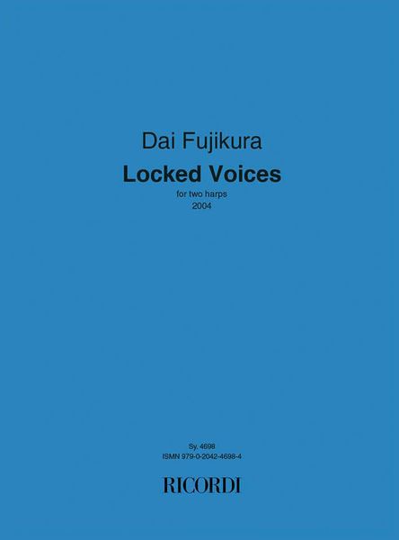 Locked Voices : For Two Harps (2004).