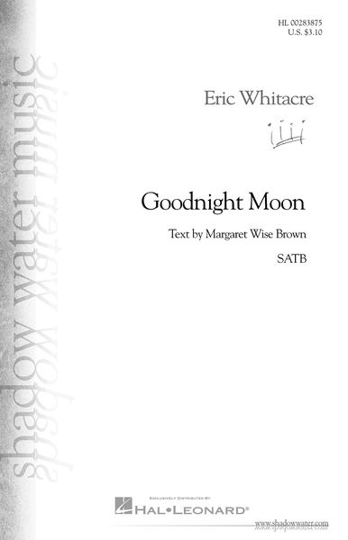 Goodnight Moon : For SATB and Piano.
