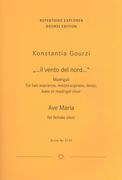 Vento Del Nord : Madrigali For 2 Sopranos, Mezzo, Tenor & Bass; Ave Maria : For Female Choir.