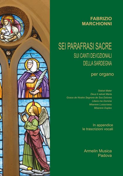 Sei Parafrasi Sacre Sui Canti Devozionali Della Sardegna : Per Organo.