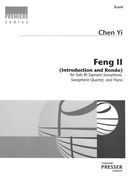 Feng II (Introduction and Rondo) : For Solo Soprano Saxophone, Saxophone Quartet and Piano.