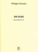 Dix Duos : Pour Clarinettes En Si Bemol (2012).