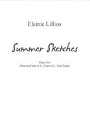 Summer Sketches : For Flute Trio (Piccolo/Flute In C, Flute In C, Alto Flute) (2013).