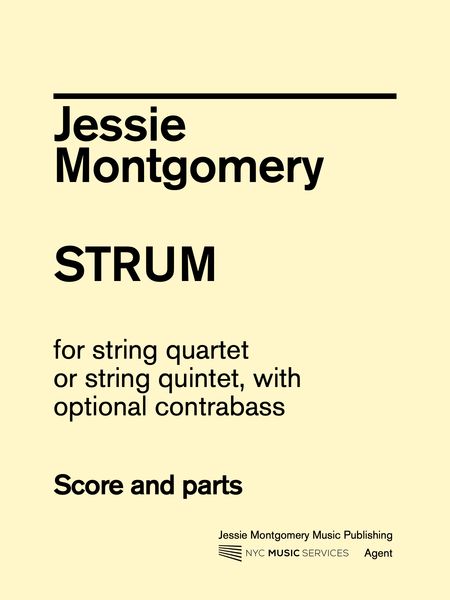 Strum : For String Quartet, Or String Quintet With Optional Contrabass.