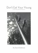 Don't Eat Your Young : For Percussion Quartet With Electronics (2015).