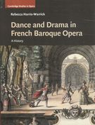 Dance and Drama In French Baroque Opera.