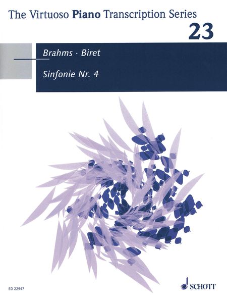 Sinfonie Nr. 4 : For Piano / Transcription by Idil Biret.