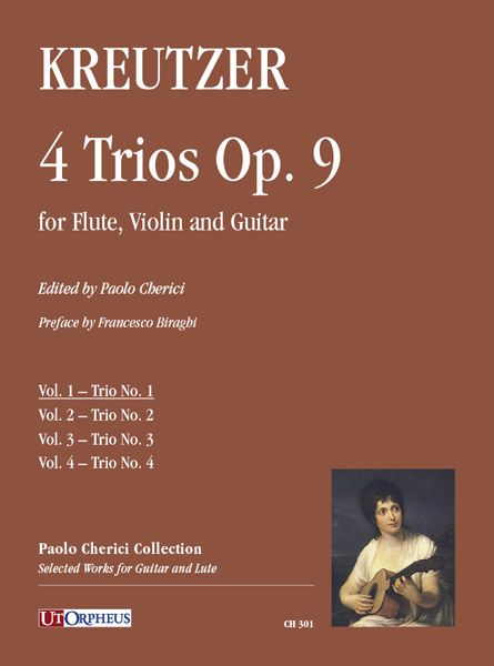 4 Trios, Op. 9 : For Flute, Violin and Guitar - Trio No. 1 / edited by Paolo Cherici.