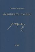 Margherita d'Anjou : Melodramma Semiserio In Due Atti / Ed. Paolo A. Rossini & Peter Kaiser.
