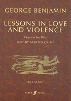Lessons In Love and Violence : Opera In Two Parts (2015-17).