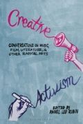 Creative Activism : Conversations On Music, Film, Literature, and Other Radical Arts.