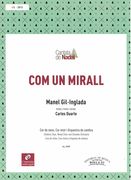 Com Un Mirall : For Children's Choir, Mixed Choir and Chamber Orchestra.