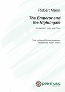 Emperor and The Nightingale : For Narrator, Violin and Piano (1949-1950).