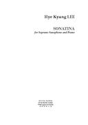 Sonatina : For Soprano Saxophone and Piano.
