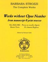 Works Without Opus Number From Manuscript and Print Sources / Ed. Richard Kolb.