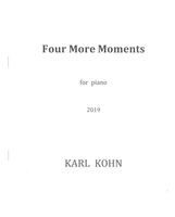 Four More Moments : For Piano (2019).