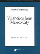 Villancicos From Mexico City / edited by Drew Edward Davies.