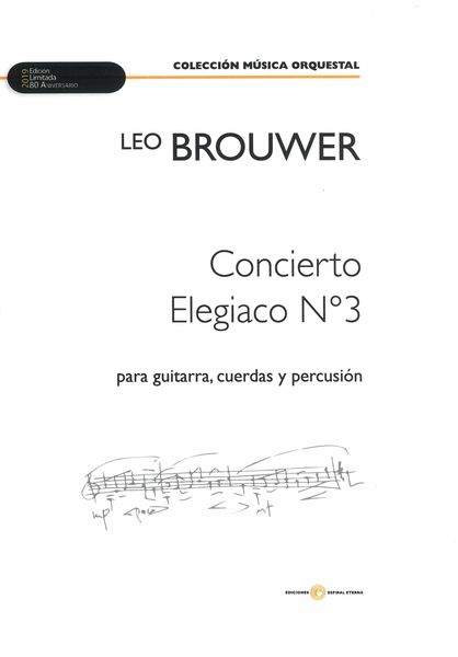 Concierto Elegiaco No. 3 : Para Guitarra, Cuerdas Y Percusion - Solo Guitar Part.