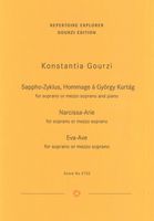 Sappho-Zyklus, Hommage A Gyorgy Kurtag; Narcissa-Arie; Eva-Ave : For Soprano Or Mezzo Soprano.