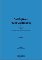 Fluid Calligraphy : Für Violine Solo (2010) / With Optional Video by Tomoya Yamaguchi.