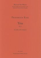 Trio, Op. 3 : For Violin, Cello and Piano.