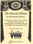 Puccini Album : For Woodwind Quintet.
