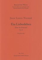 Liebesleben (Une Vie d'Amour), Op. 22 : For Piano Solo.