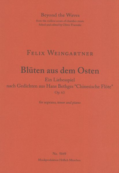 Blüten Aus Dem Osten, Op. 63 : Ein Liebesliederspiel Für Sopran und Tenor und Klavier.