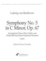 Symphony No. 5 In C Minor, Op. 67 : For Piano, Flute, Violin and Cello / arr. Johann Nepomuk Hummel.
