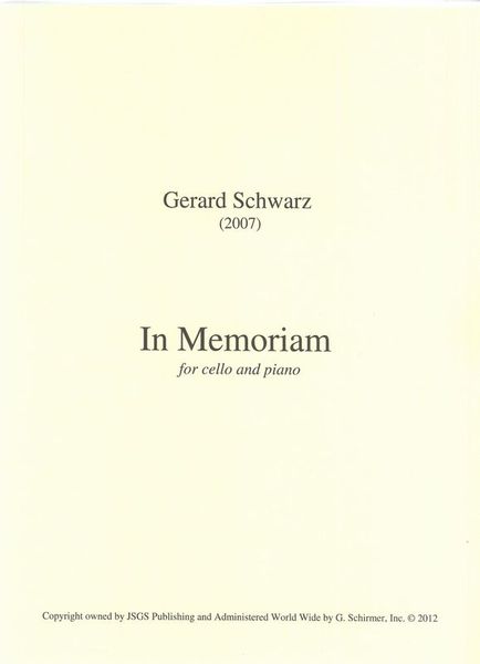 In Memoriam : For Cello and Piano (2007).