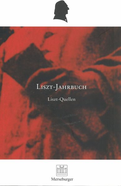 Liszt-Quellen / edited by Christiane Wiesenfeldt.