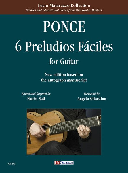 6 Preludios Fáciles : For Guitar / edited and Fingered by Flavio Nati.