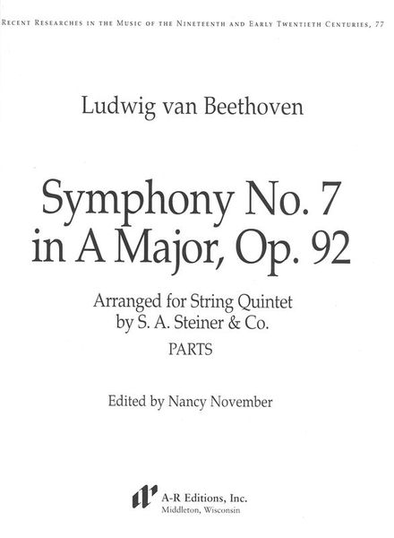 Symphony No. 7 In A Major, Op. 92 : arranged For String Quintet by S. A. Steiner & Co.