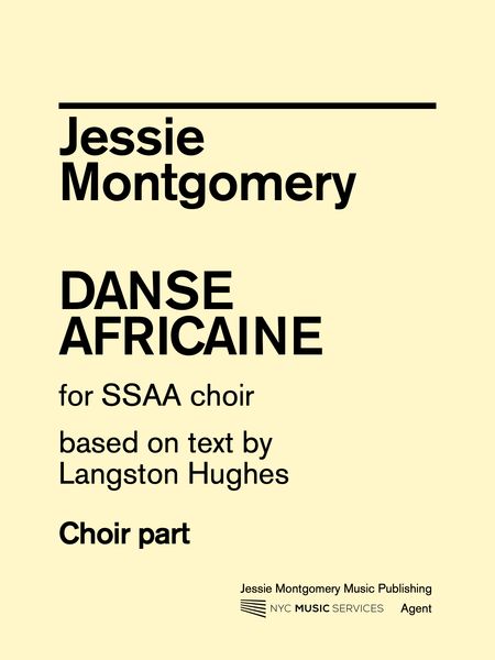 Danse Africaine : For SSAA Choir.