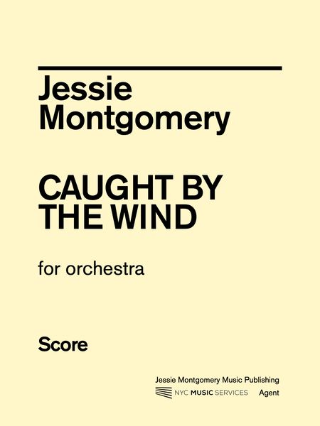 Caught by The Wind : For Orchestra.