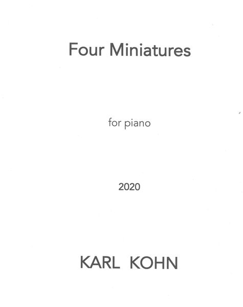 Four Miniatures : For Piano (2020).